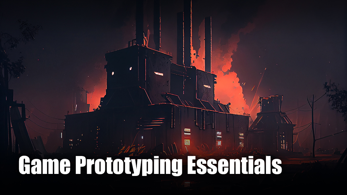 Game Prototyping Essentials Ultimate Guide — GameAce